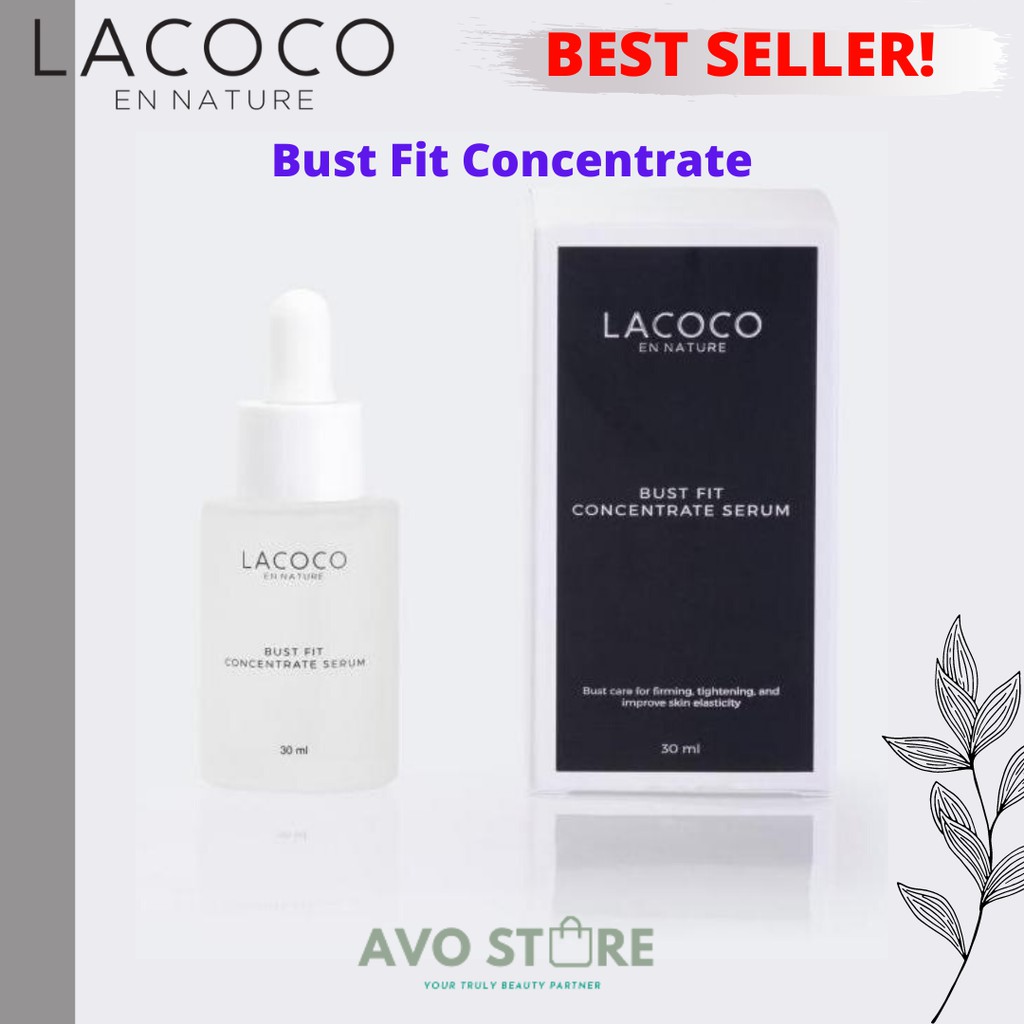 LACOCO Bust Fit Concentrate Serum Perawatan Payudara 30ml