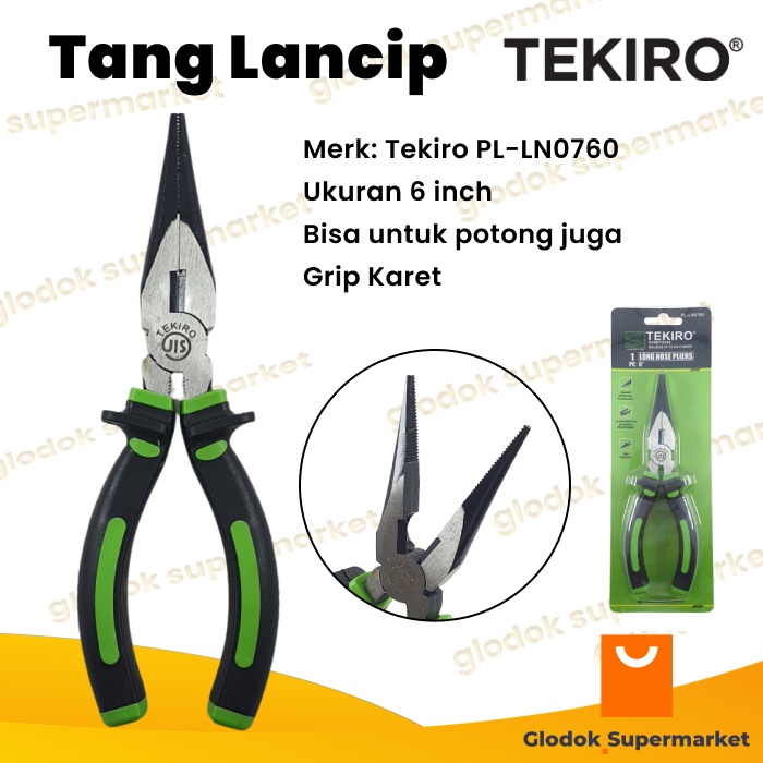 Tang Lancip Jepit 6 inch Tekiro Long Nose Pliers 6inch PL-LN0760