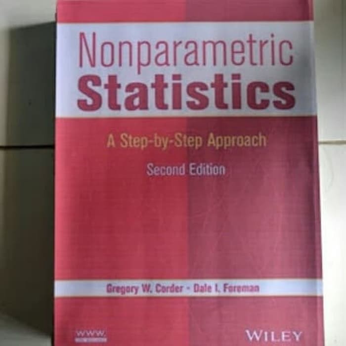 Nonparametric statistics second edition Gregory w corder