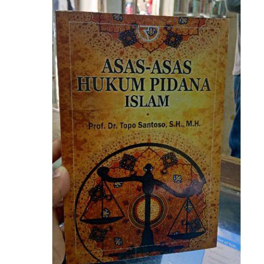 asas asas hukum pidana Islam karangan topo santoso