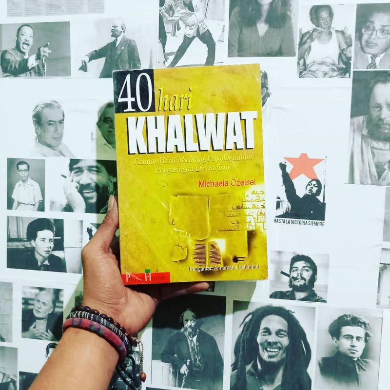 40 Hari Khalwat: Catatan Harian Seorang Psikolog dalam Pengasingan Diri Sufistik by Michaela Ozelsel