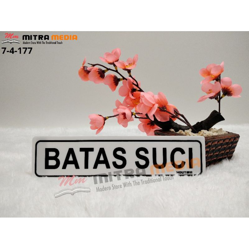 

TULISAN ACRYLIC BATAS SUCI MURAH