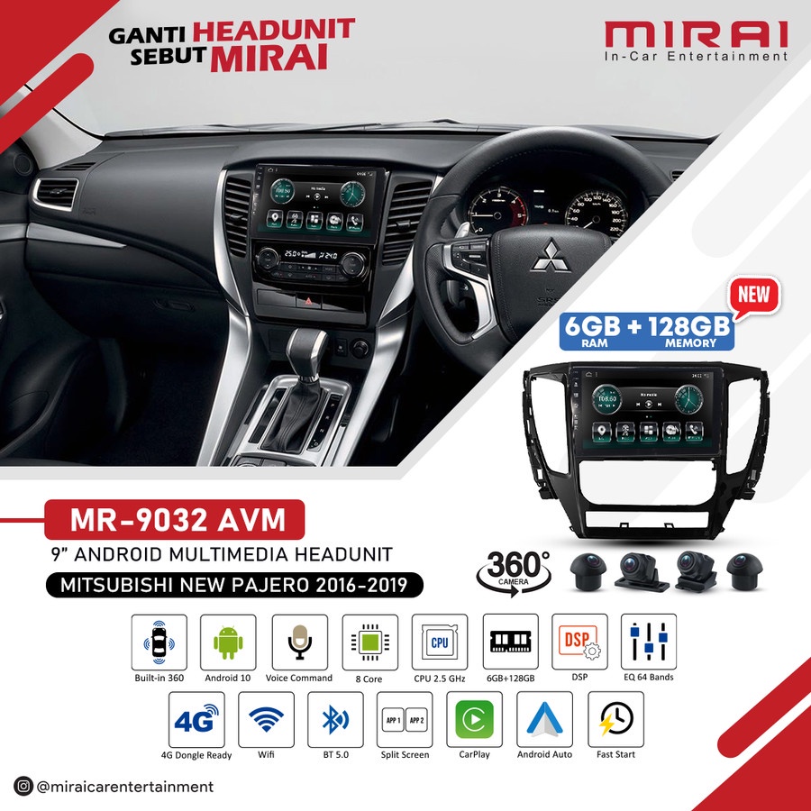 Headunit Android Pajero 2016-2020 Mirai 9032 AVM + Kamera 360 6/128Gb