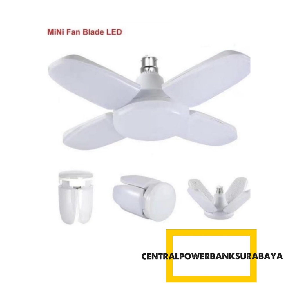 LAMPU MINI FAN BLADE LED BULB NEW 28 WATT- LAMPU KIPAS