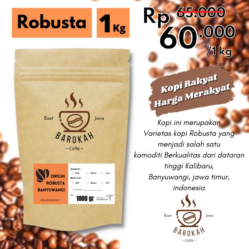 

Kopi Robusta Barokah 1kg