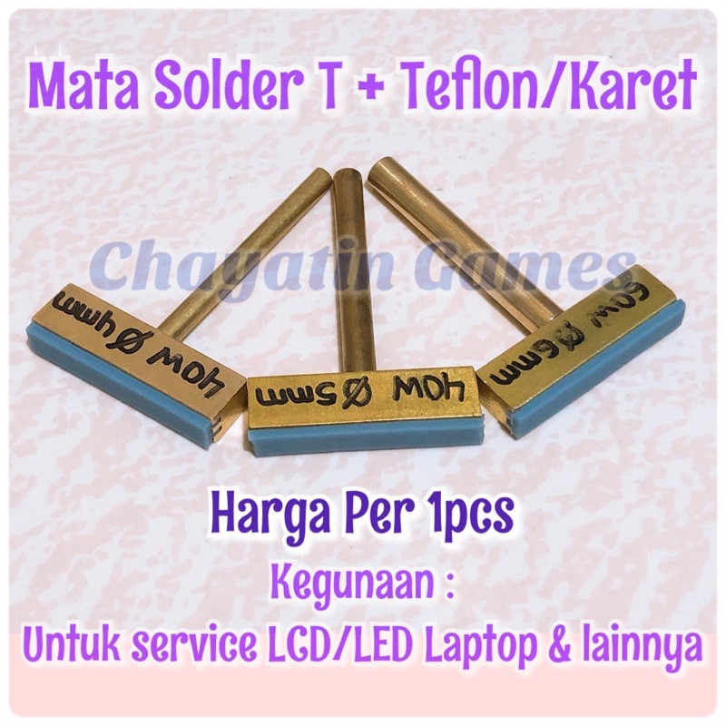 Mata Solder T Plus Teflon Karet Untuk Service LCD &amp; LED Laptop