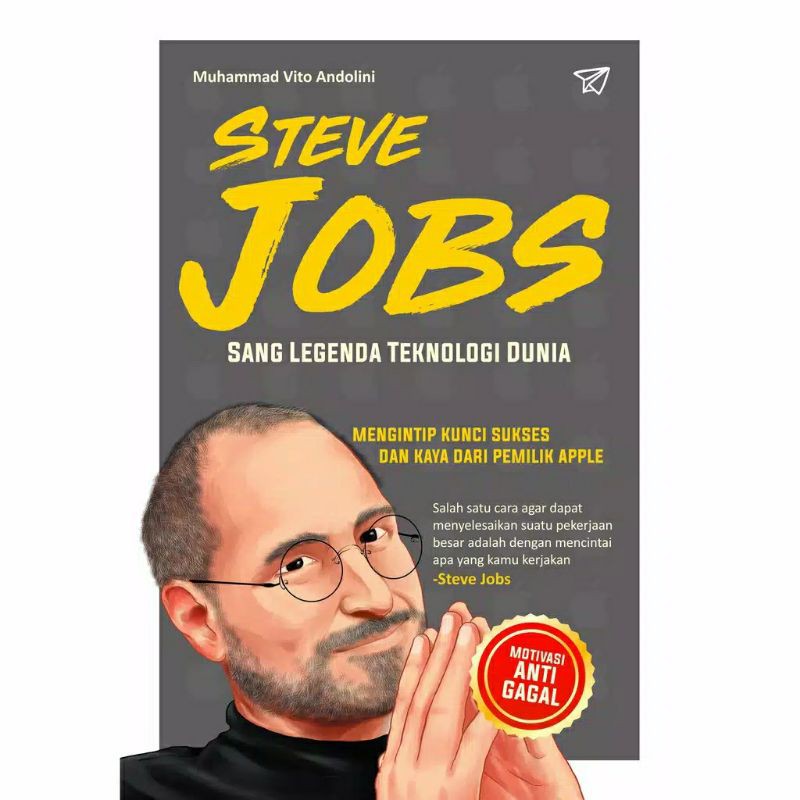 STEVE JOBS SANG LEGENDA TEKNOLOGI DUNIA