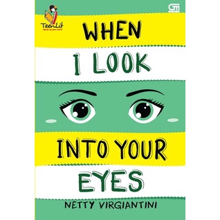 

ORIGINAL When I Look Into Your Eyes By Netty Virgiantini