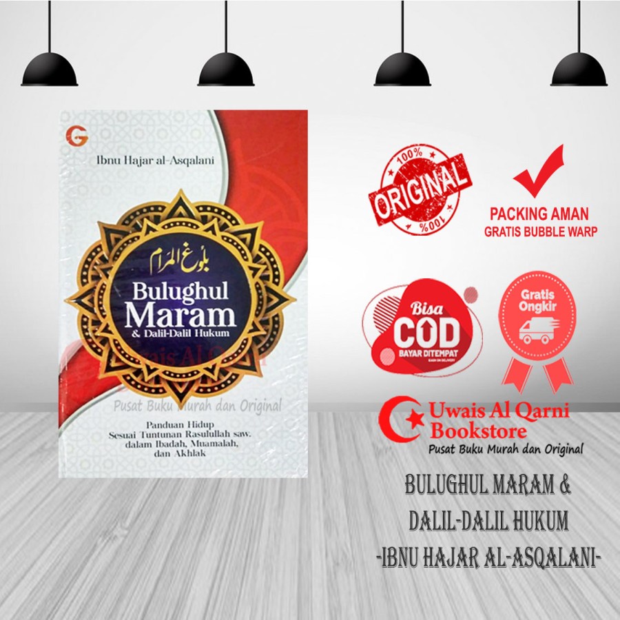 ORIGINAL BULUGHUL MARAM & DALIL-DALIL HUKUM - IBNU HAJAR - GEMA INSANI