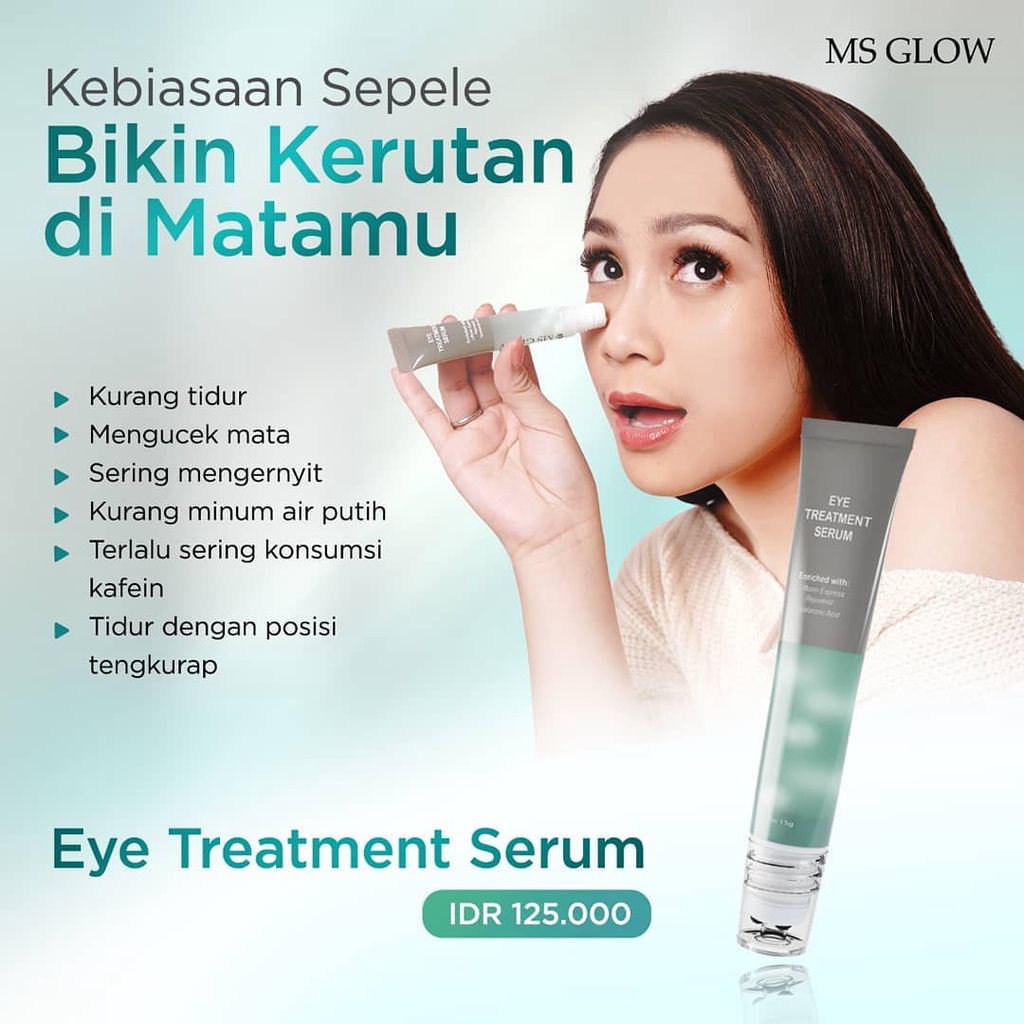 MS Glow Eye Treatment Serum Rumah Cantik 354 Treatment Serum Perawatan Mata yang Menutrisi Lingkaran Mata