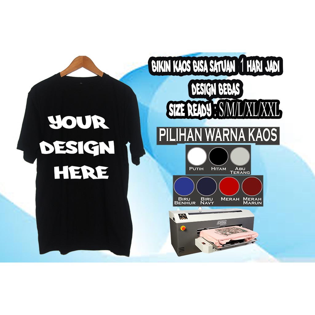 Buat Bikin Cetak Sablon Depan Belakang Baju Kaos Satuan Design