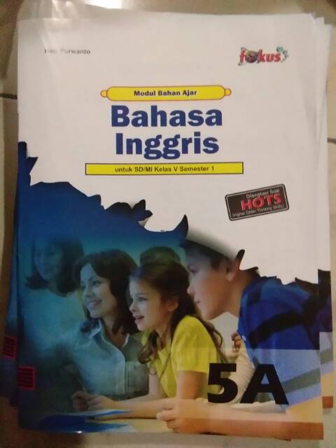 LKS FOKUS BAHASA INGGRIS SD KELAS 2 ,5||Modul Latihan Soal English SD Kelas 2&amp;5