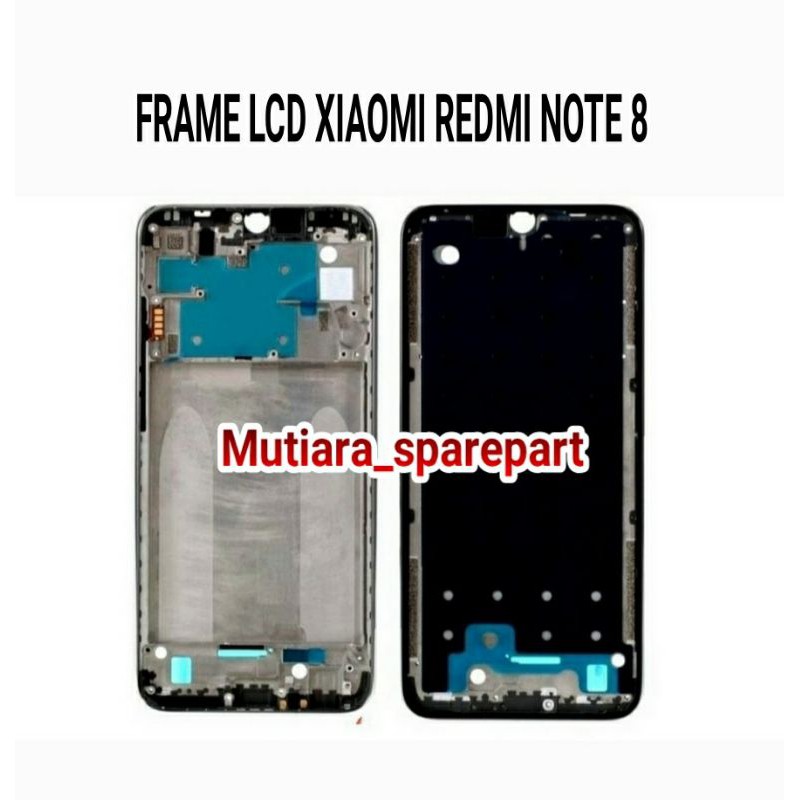 FRAME LCD TULANG TENGAH TATAKAN LCD  XIAOMI REDMI NOTE 8