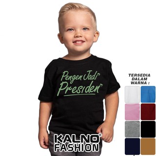  Baju  Anak  Print Pengen Jadi presiden 302 Anak  Anak  Umur 