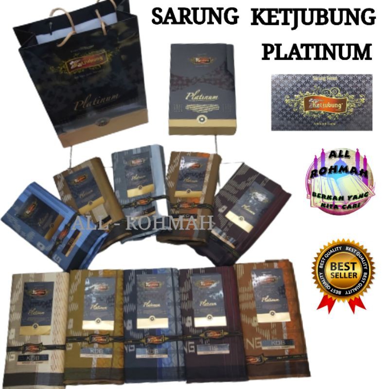SARUNG KETJUBUNG PLATINUM TIS KDB
