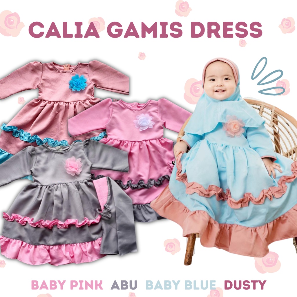 Callia gamis dress bayi 0 12 18 bulan balita anak cewek baby calia baby gamis pesta anak perempuan baju muslim anak dress muslim bayi baby flowy lebar