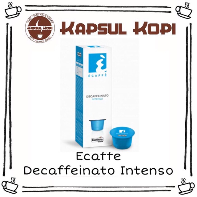 Ecaffe Decaffeinato Intenso Kapsul Kopi Caffitaly System Coffee Capsule Pod