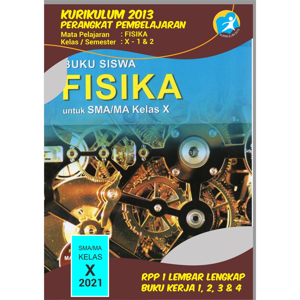 

Admin Pembelajaran FISIKA Kelas 10 SMA/MA (Buku Kerja 1, 2, 3 & 4) Silabus, RPP 1 Lembar Lengkap
