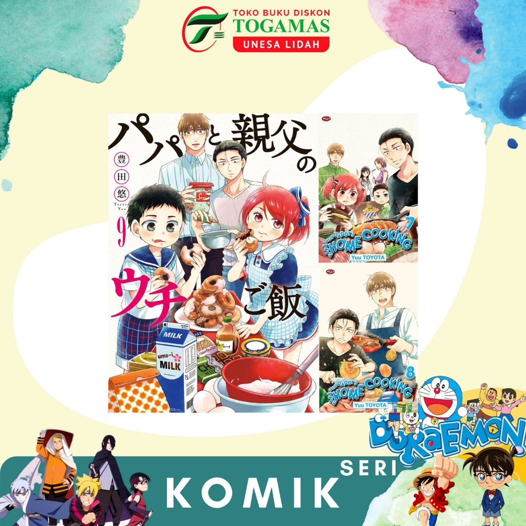 KOMIK PAPA AND DADDY`S HOME COOKING 06, 07, 08, 09, 10 KARYA YUU TOYOTA