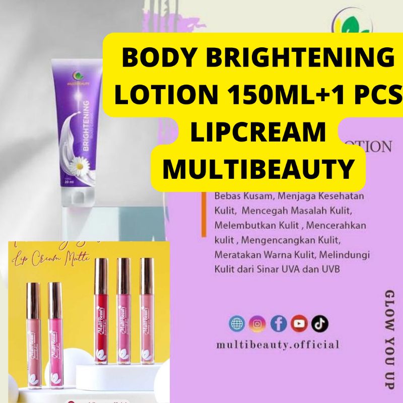 (PROMO FREE LIPCREAM MULTIBEAUTY)Body Brightening Lotion Multibeauty
