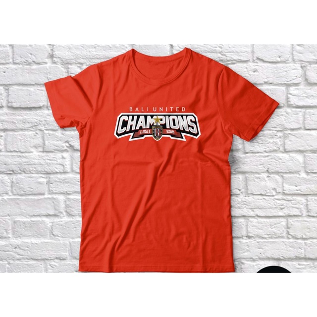 KAOS BALI UNITED JUARA LIGA 1 2019 CHAMPIONS SHOPEE BAJU TSHIRT DISTRO BOLA