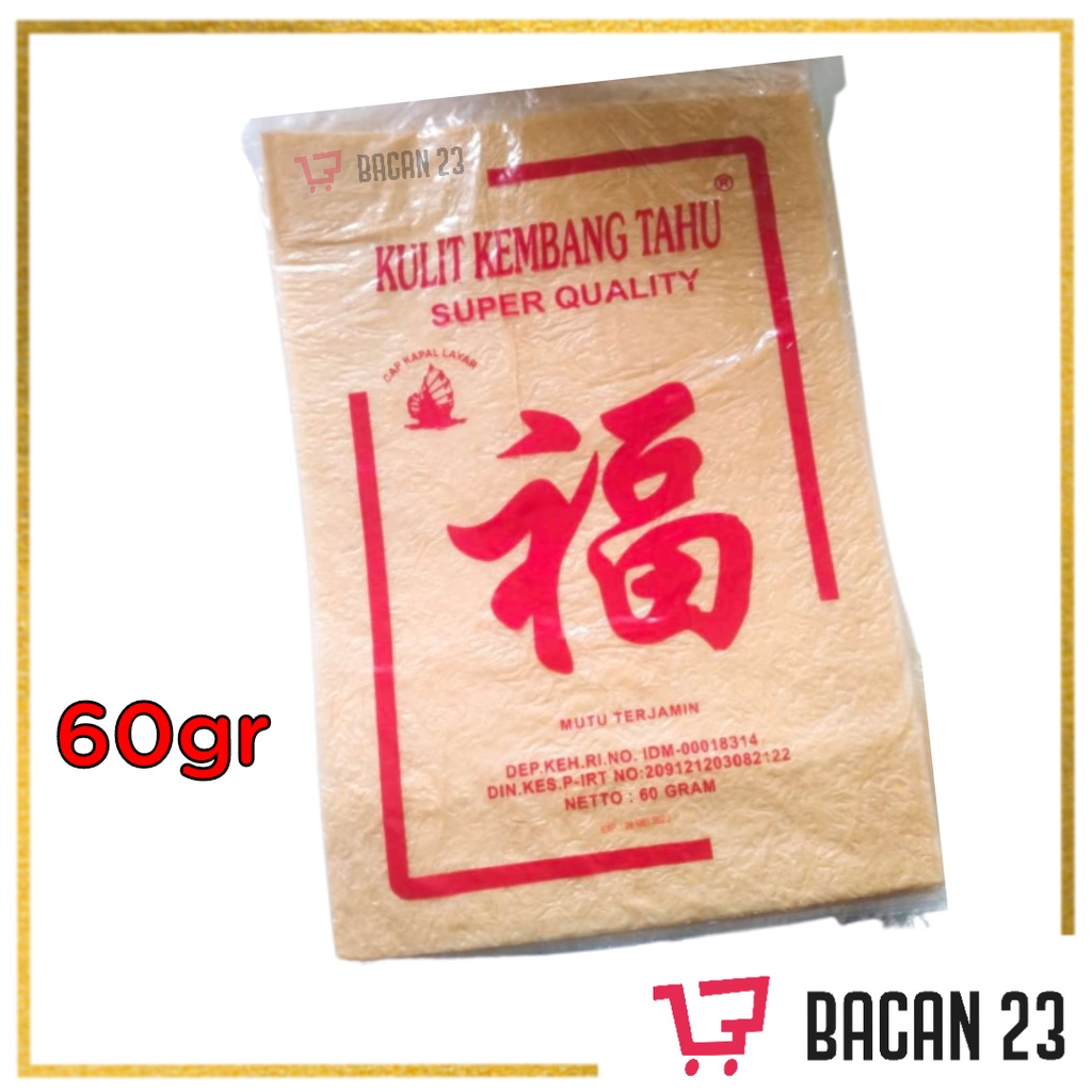 Kulit Kembang Tahu Cap Li Sun 60gr By Bacan23 || Kulit Tahu Yuba Bacan23 60gr