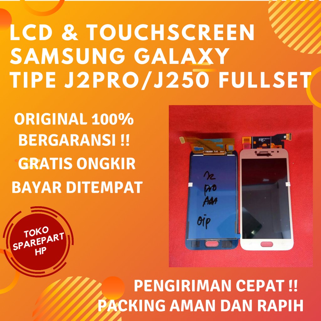 Layar Lcd Screen Original Samsung Galaxy J2PRO/J250 Fullset Lcd dan Touchscreen J250/J2 Pro Ori