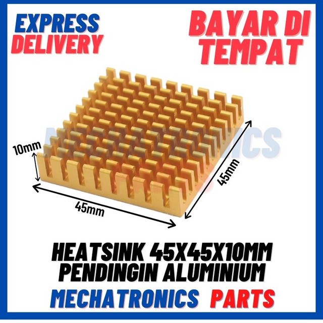 [DEV-9387] HEATSINK 45X45X10MM PENDINGIN ALUMINIUM