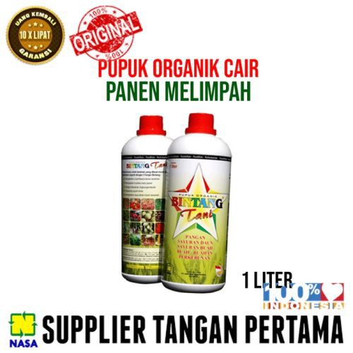 PUPUK ORGANIK CAIR (POC )  BINTANG TANI NASA 1 LITER  Original PT. Natural Nusantra  Khusus Tanaman