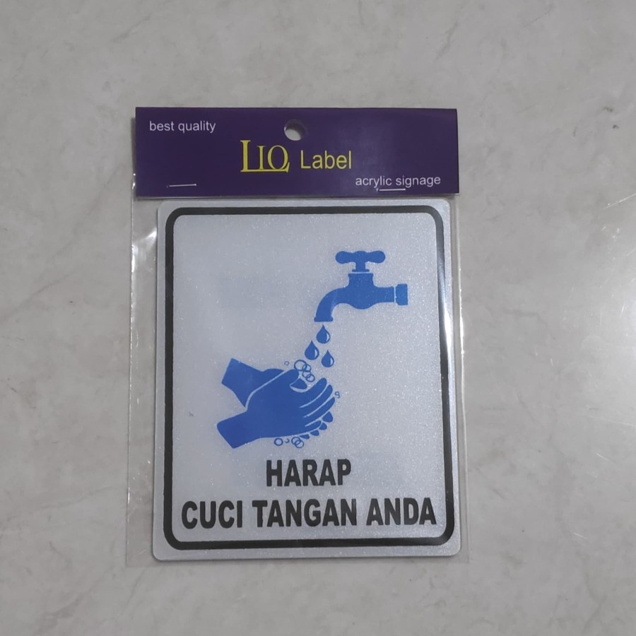 

Sign Label HARAP CUCI TANGAN ANDA