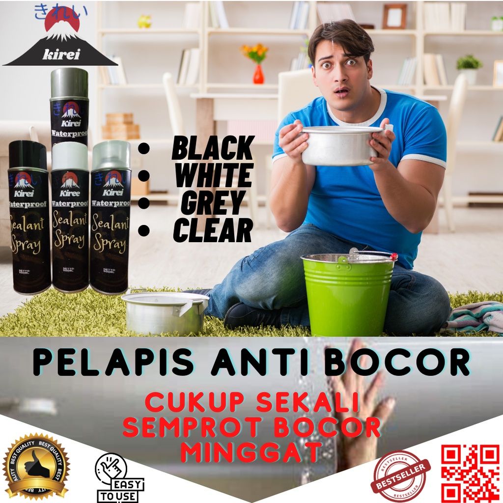 KIREI-Pelapis Anti Bocor - Waterproof -Sealant Spray - 500ml - Anti Bocor - Rubber Sealant Spray - U