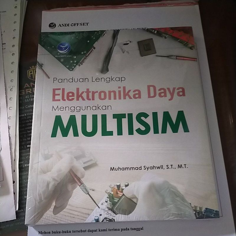 

Panduan Lengkap Elektronika Daya Menggunakan MULTISIM