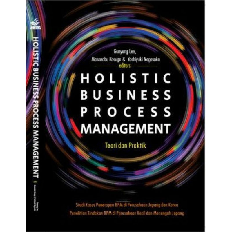 Jual Buku Holistic Business Process Management, Teori Dan Praktik ...