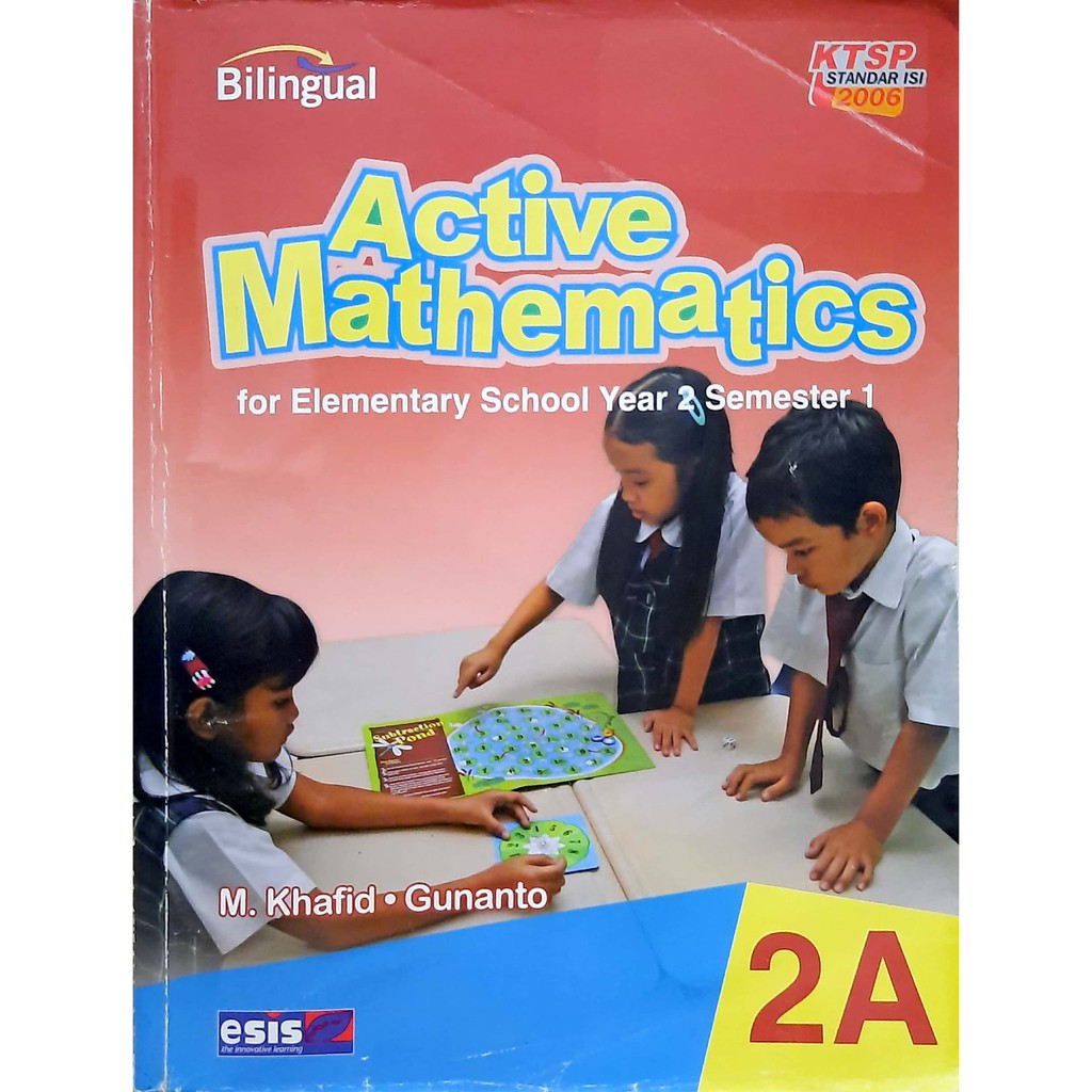 Buku Bilingual Active Mathematics 2A Esis Kelas 2 SD Smstr 1 KTSP 2006