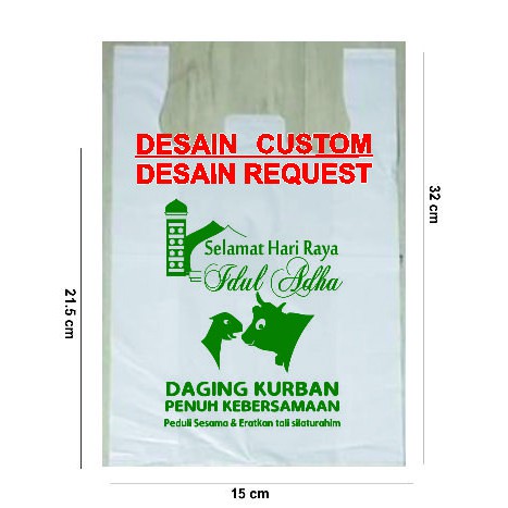 

PLASTIK DAGING QURBAN / IDHUL FITRI uk.15x32cm Desain Custom