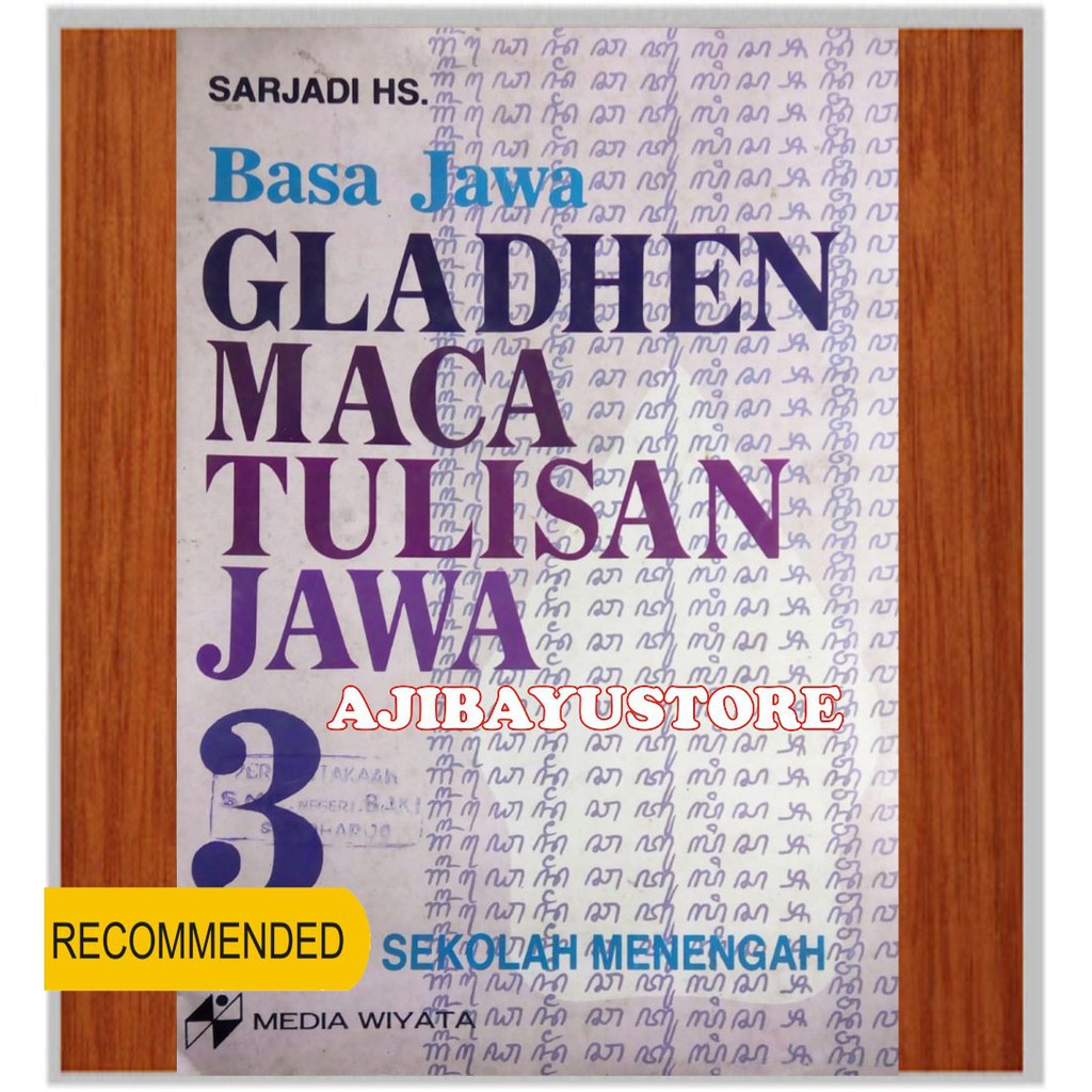 BUKU GLADHEN MACA TULISAN JAWA 3 BASA JAWA KANGGO SEKOLAH MENENGAH
