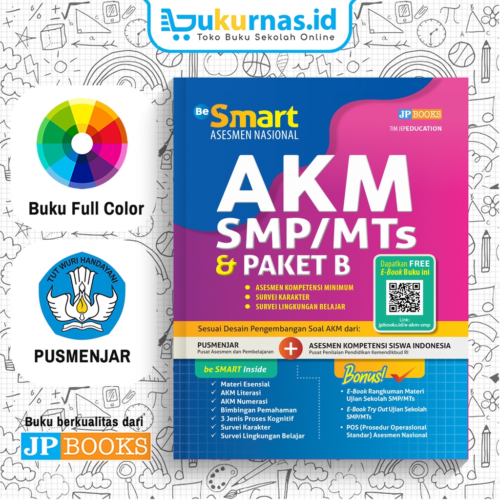 Buku Be Smart Asesmen Nasional AKM SMP/MTs & Paket B - JP Books