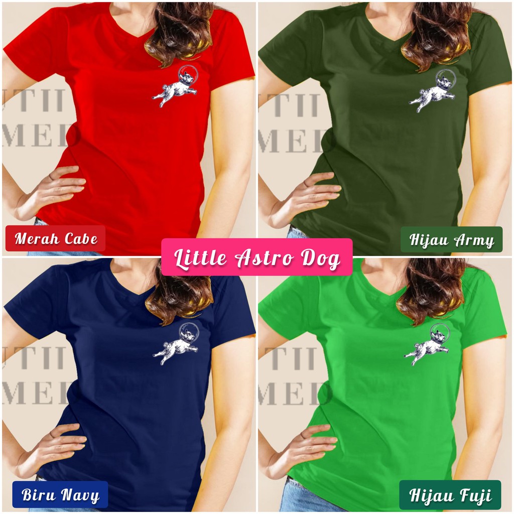 SOUTH FORMED LITTLE ASTRO DOG KAOS V NECK / O NECK KATUN PREMIUM ADEM WANITA / CEWEK GAMBAR