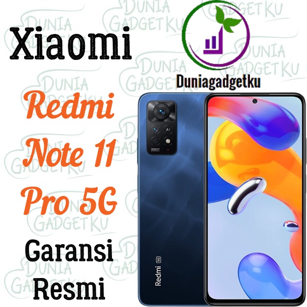 Xiaomi Redmi Note 11 Pro 5G Garansi Resmi