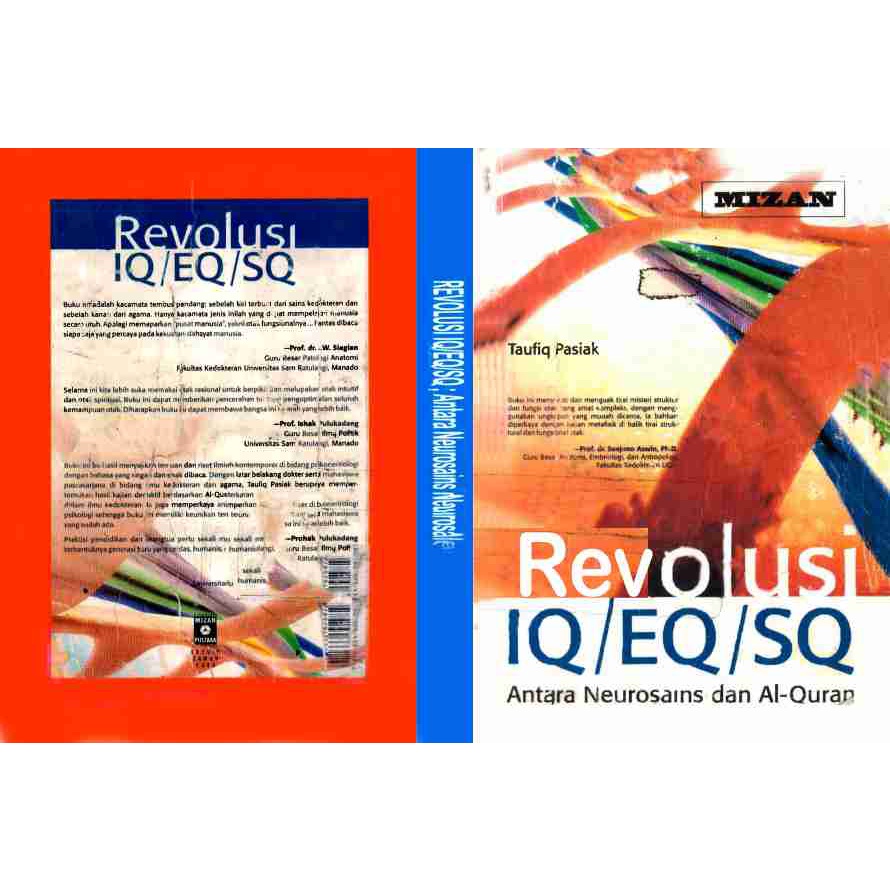 REVOLUSI IQ EQ SQ ANTARA NEUROSAINS DAN ALQURAN TAUFIQ PASIAK