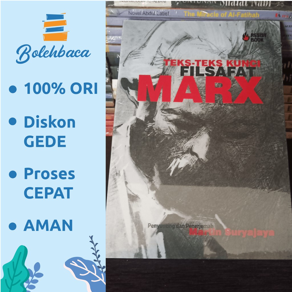 Teks-Teks Kunci Filsafat Marx by Martin Suryajaya - Resist Book