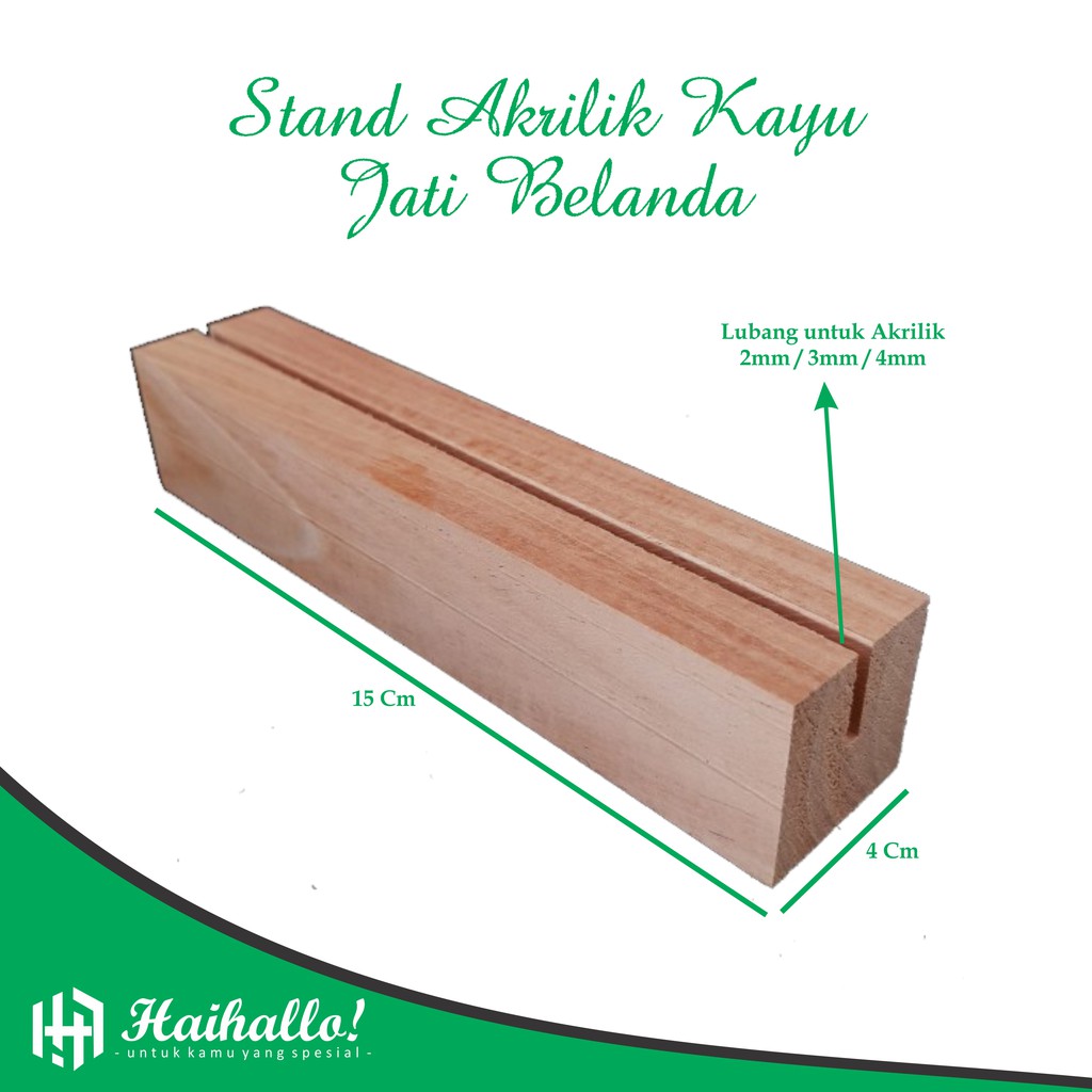 Stand Akrilik | Dudukan Akrilik | holder kayu | Stand Kayu Jati Belanda | Dudukan Kayu Jati Belanda 