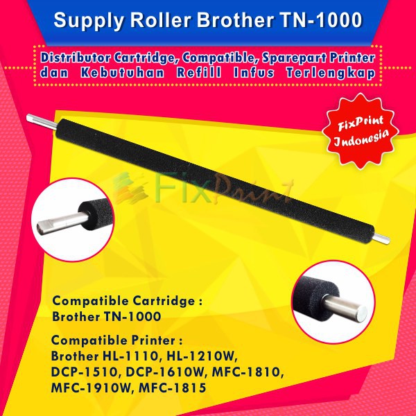 Supply Roller Brother TN-1000 tn1000, Printer Brother HL-1110 HL-1210W  Murah