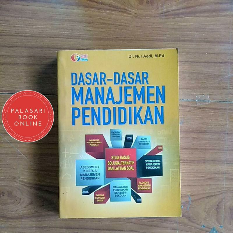 Buku  dasar-dasar manajemen pendidikan