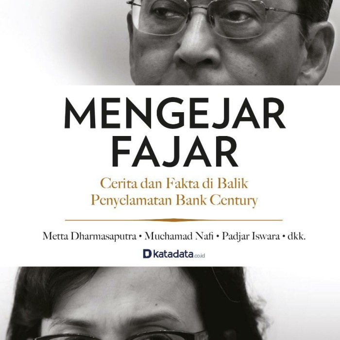 

DISKON SPESIAL BUKU "MENGEJAR FAJAR" - CERITA & FAKTA DIBALIK BAILOUT BANK CENTURY TERMURAH
