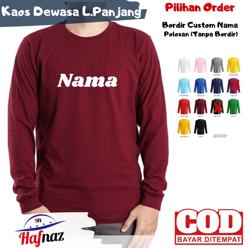 Kaos Dewasa Lengan Panjang Custom Bordir/Polos