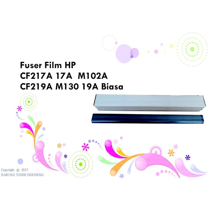 Fuser Film HP CF217A 17A M102A CF219A M130 19A Biasa