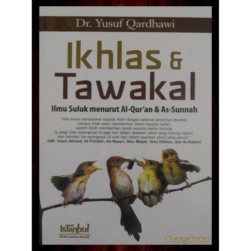 Ikhlas dan Tawakal ORI Soft Cover - Penerbit Istanbul