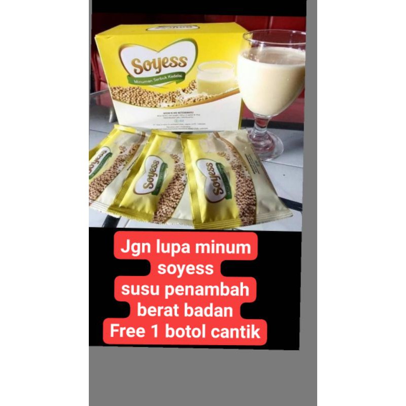 

SOYESS penambah berat badan. Bukan susu sapi