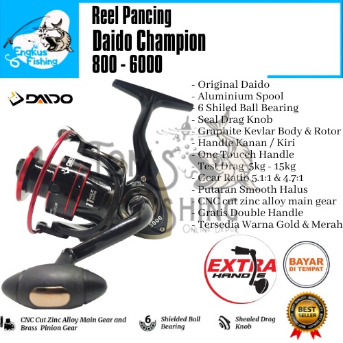 Reel Pancing Daido Champion 800 - 1000 (6 Seal Bearing) Double Handle Murah - Engkus Fishing